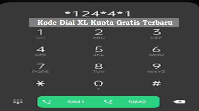 Kode Dial XL Kuota Gratis