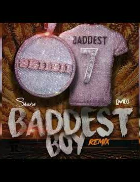 Music: Skiibii ft Davido - Baddest Boy (Remix)
