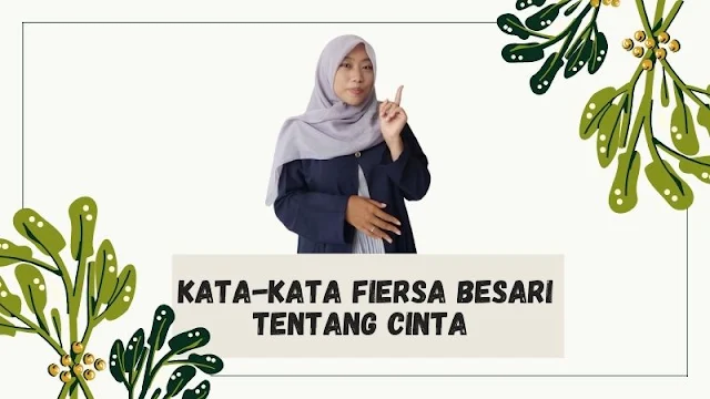 kata-kata fiersa besari tentang cinta