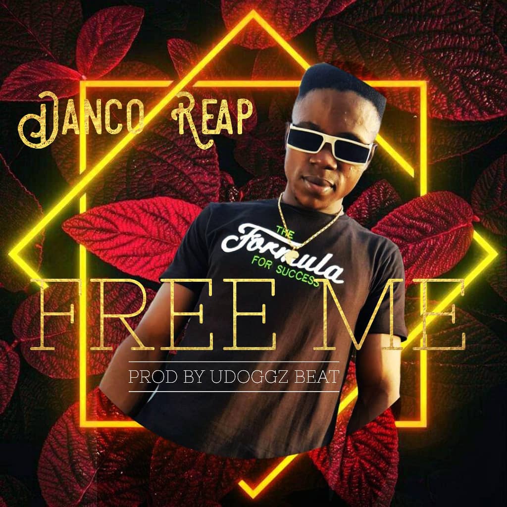 Danco Reap - Free Me Mp3 Download & Lyrics