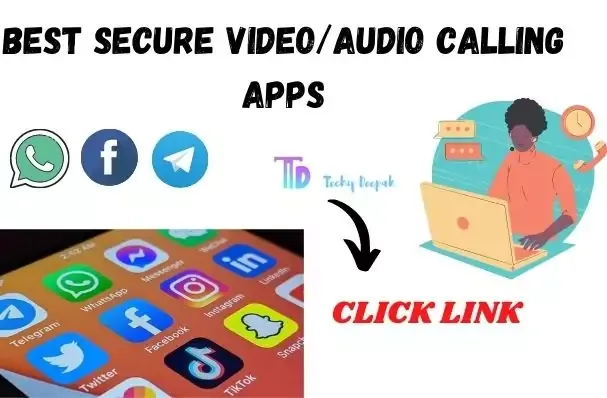 Best android apps for video and audio call 2022