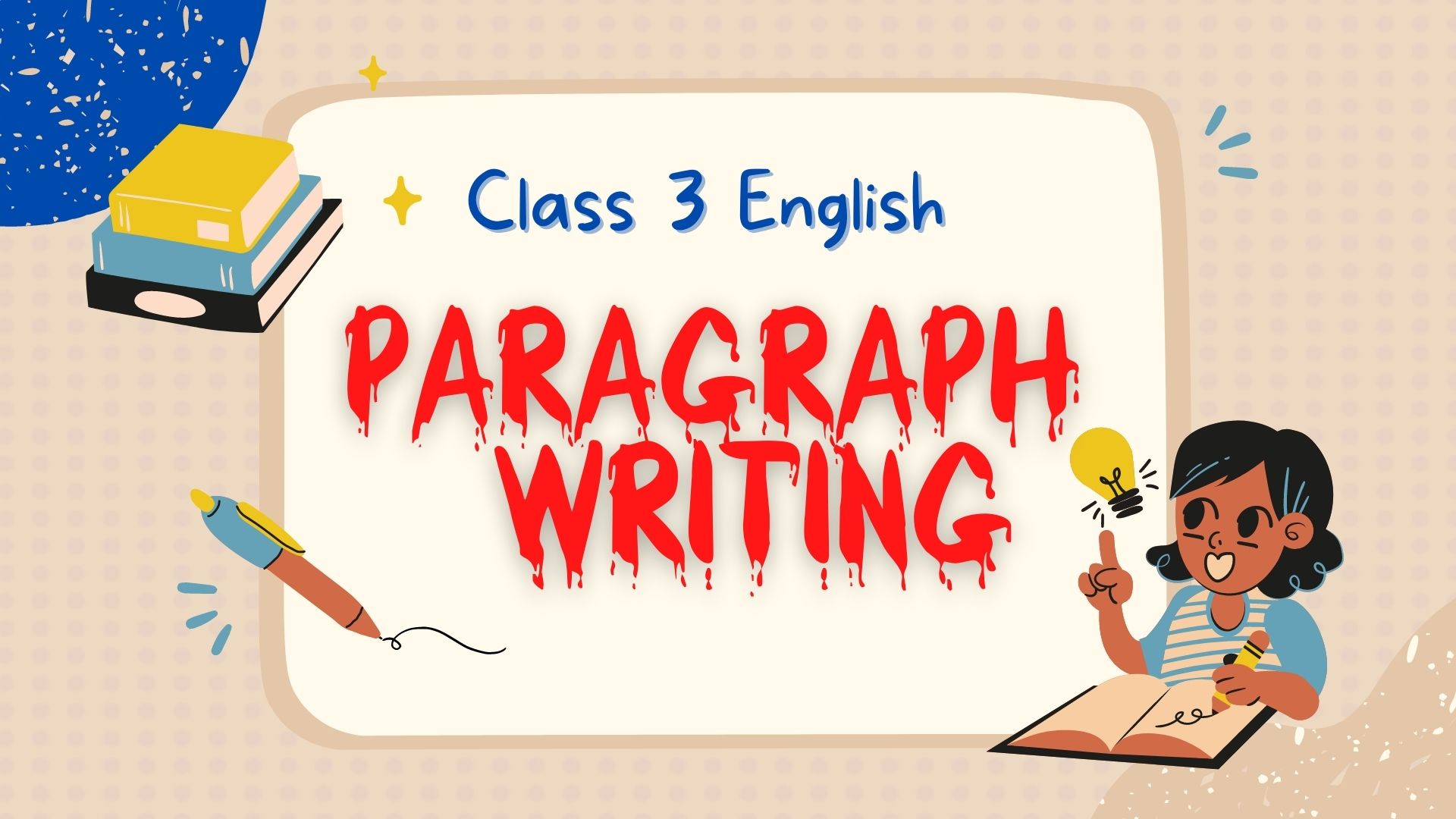 Class 3 English Short CompositionParagraph Writing