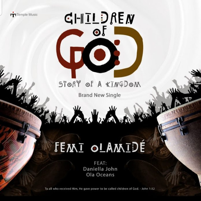 Audio: Femi Olamide – Children of God