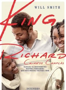 Dicas de filmes King Richard: criando campeãs e Shang-Chi e a lenda dos  dez anéis e documentário de curta metragem: Onde eu moro.