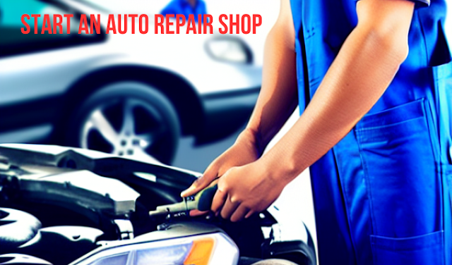 How to Start an Auto Repair Shop With No Money