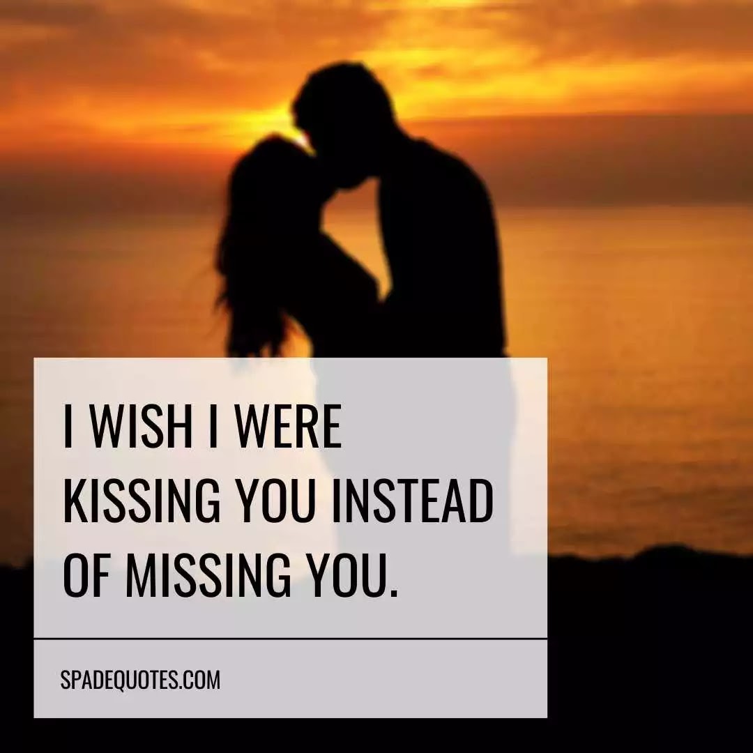 Funny-love-quotes-for-her-kiss-and-miss-captions-spadequotes