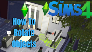 Rotate furniture Sims 4 || How to rotate furniture Sims 4