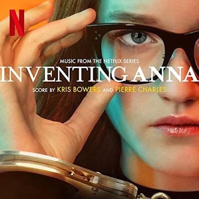 Inventing Anna soundtrack Kris Bowers & Pierre Charles