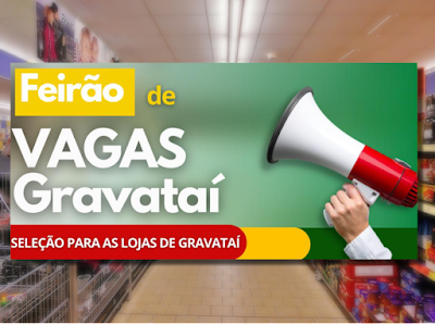 Rede de supermercados faz FEIRÃO DE VAGAS em Gravataí