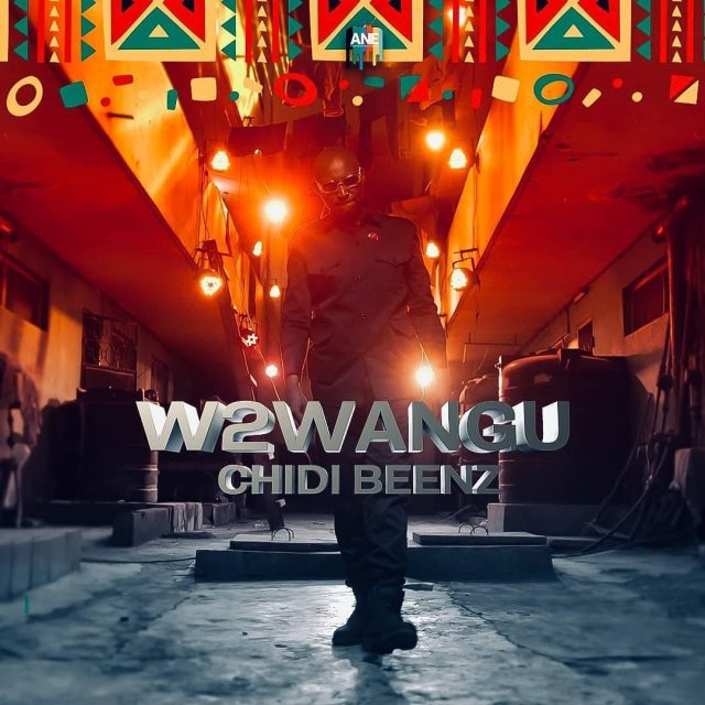 ALBUM | Chidi Beenz – Wa2wangu | Download