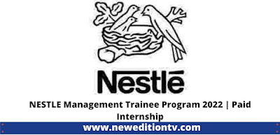 https://www.neweditiontv.com/2022/03/nestle-management-trainee-program-2022.html