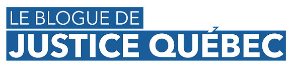 Le blogue de Justice Québec