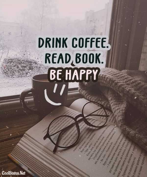read book captions for Instagram,Book quotes for Instagram drink coffee read