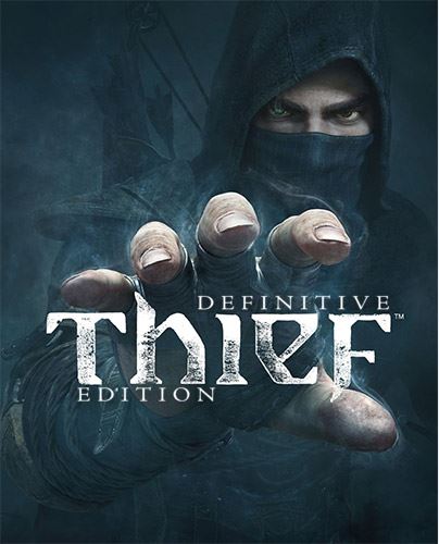 THIEF Definitive Edition Free Download Torrent