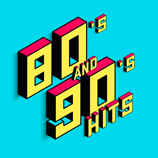 80's And 90's Hits (2020)