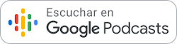 Escucha en Google Podcasts