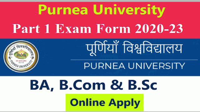 Purnea University Part 1 Exam Form 2022