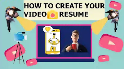 How to create your video resume and tips to create video resume