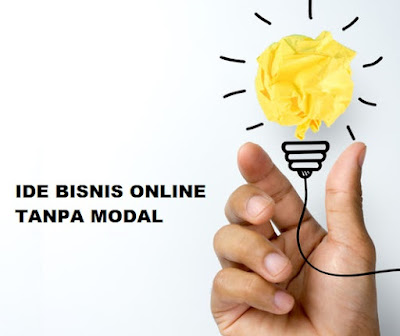 Ide Bisnis Online Tanpa Modal