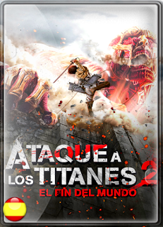 Ataque de los Titanes 2: El Fin del Mundo (2015) DVDRIP ESPAÑOL