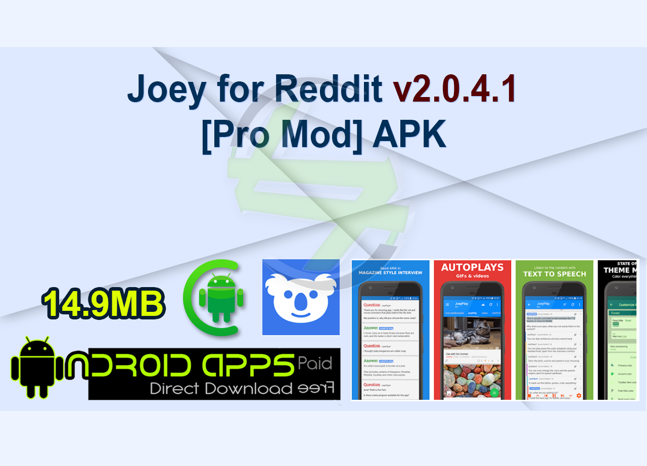 Joey for Reddit v2.0.4.1 [Pro Mod] APK
