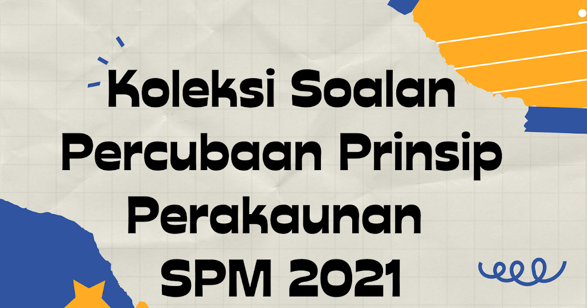 Koleksi Soalan Percubaan 2021