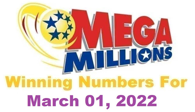 Mega Millions Winning Numbers for Tuesday, March 01, 2022