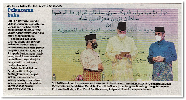 Pelancaran buku - Keratan akhbar Utusan Malaysia 23 Oktober 2021