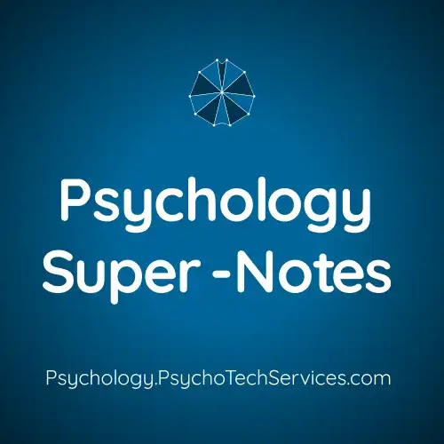 Psychology Super-Notes