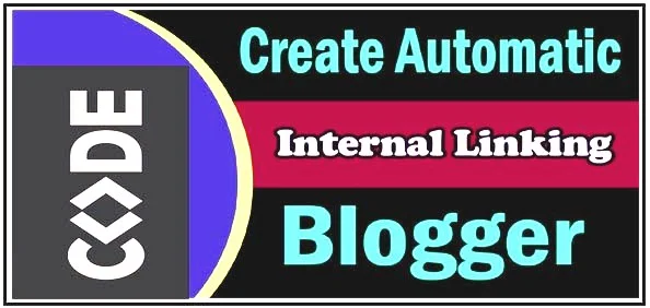 Blogger Internal Linking Code