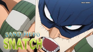 ヒロアカ アニメ 4期14話 スナッチ Snatch CV.石井康嗣 | 僕のヒーローアカデミア77話 My Hero Academia