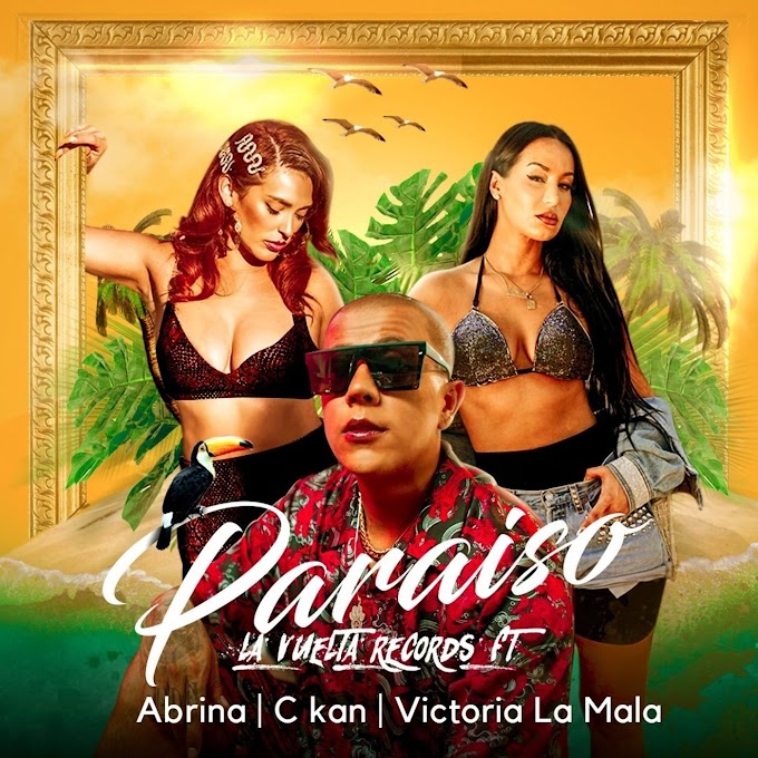 Descargar Single  La Vuelta/Abrina/C-Kan/Victoria La Mala