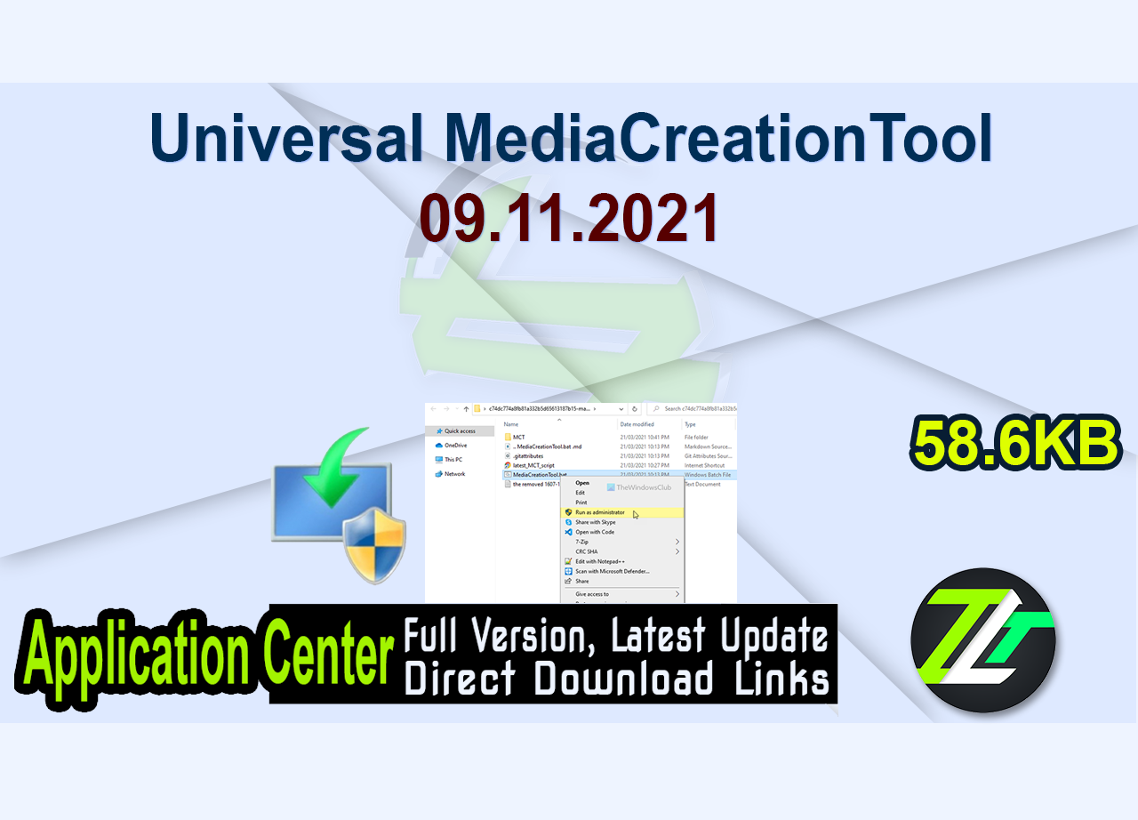 Universal MediaCreationTool 09.11.2021