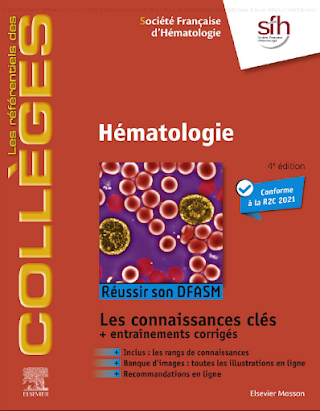 Hématologie: Réussir son DFASM - Connaissances clés 4e édition (15 septembre 2021)