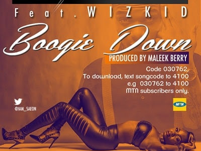  Saeon – Boogie Down ft. Wizkid.mp3