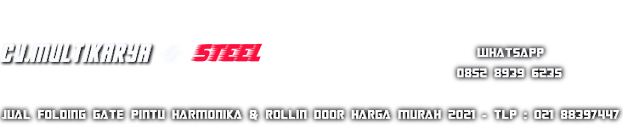 Rolling Door, Folding Gate, Pintu Harmonika, Murah, Ciracas, 2024 - Harga, Per meter, Termurah, 2024