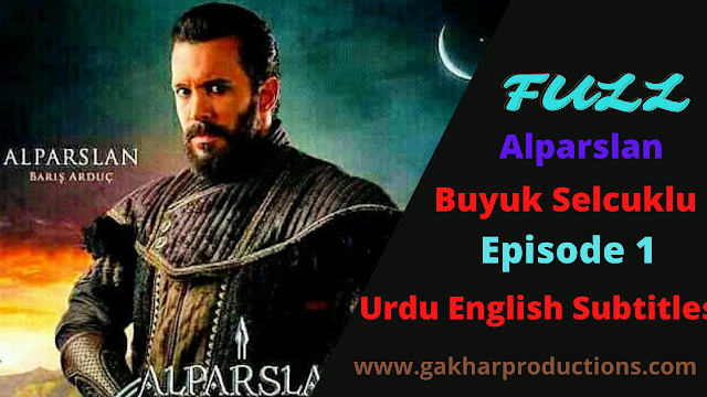 Alparslan Buyuk Selcuklu Episode 1 Urdu English Subtitles