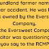 A Newfoundland farmer named Angus had a car accident.