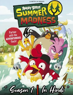 Download Angry Birds: Summer Madness (2022) Season 1 In Hindi Dual Audio 480p 720p HD