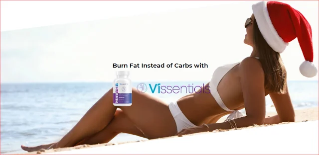 MaxBHB Vissentials Canada - Support In Weight Loss And Fat Loss Its Work