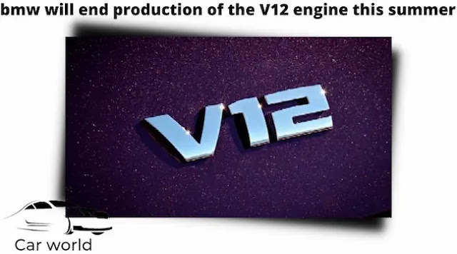 This summer, with a special edition of the 7 Series, bmw will end production of the V12