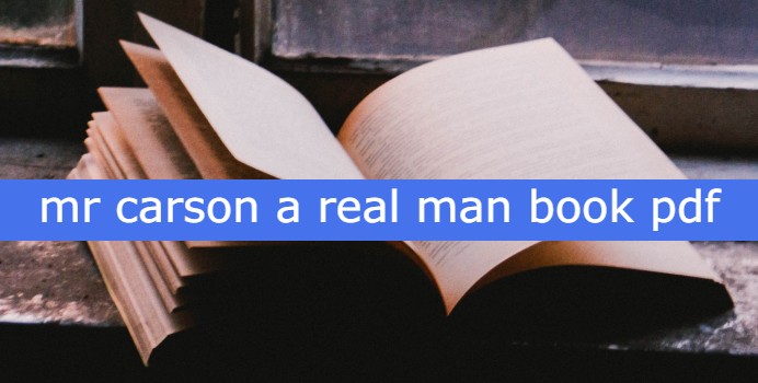 mr carson a real man book pdf, mr carson a real man book pdf download, mr carson a real man book pdf download, mr carson a real man ebook pdf free download