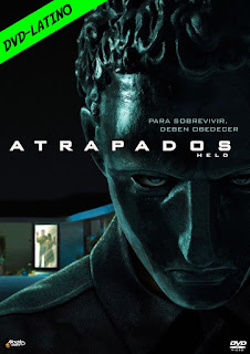 ATRAPADOS – HELD – DVD-5 – DUAL LATINO – 2020 – (VIP)