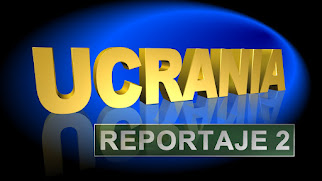 UCRANIA REPORTAJES 2