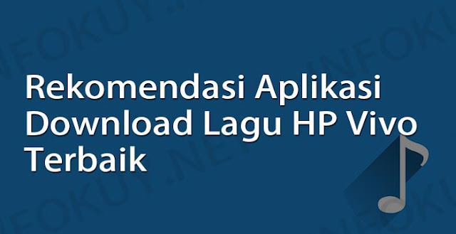 aplikasi download lagu hp vivo terbaik