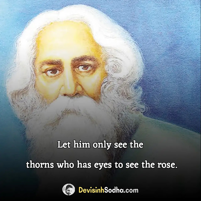 rabindranath tagore quotes in english, rabindranath tagore quotes on love, motivational quotes by rabindranath tagore, rabindranath tagore quotes for students, rabindranath tagore inspirational quotes, rabindranath tagore quotes on education in english, rabindranath tagore love quotes in english, rabindranath tagore quotes on literature, rabindranath tagore quotes on nationalism, rabindranath tagore quotes on success