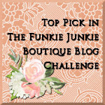 Top pick at Funkie Junkie Boutique Challenge Blog