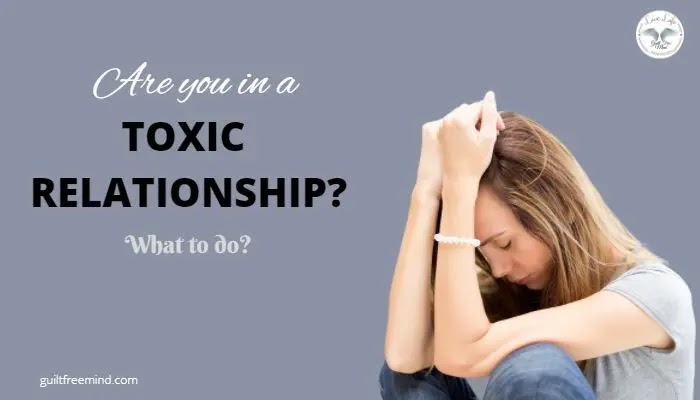 Are you in a toxic relationship?