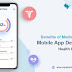 Benefits of Medical & Healthcare Mobile App Development for Health Industry