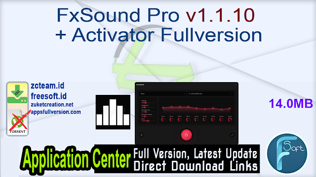 FxSound Pro v1.1.10 + Activator Fullversion